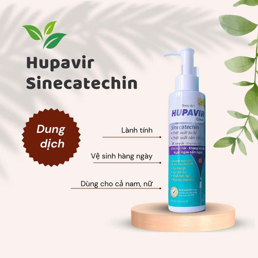 Dung dịch vệ sinh Hupavir Sinecatechin